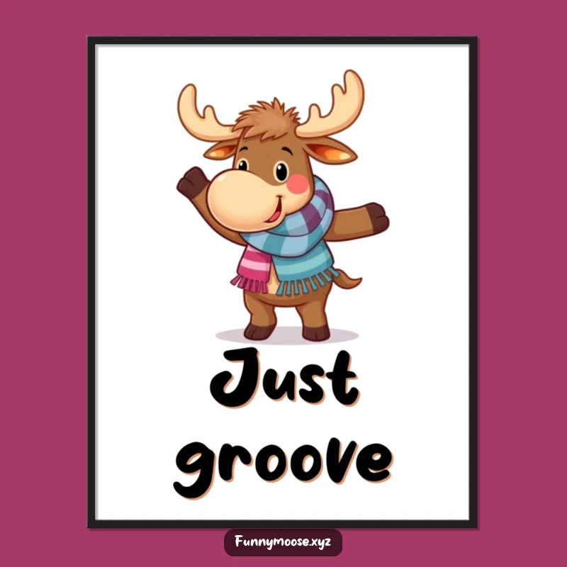 Funny Moose Dance Poster: Happy Art in Scarf, Hilarious Wall Decor!
