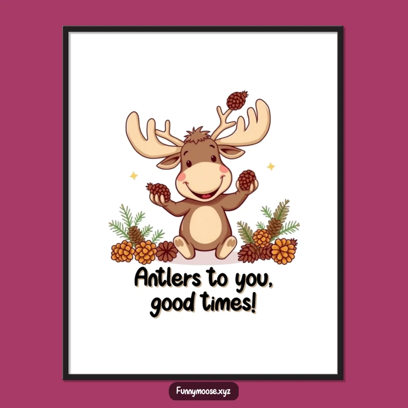Free Printable Moose Art: Goofy Juggler Funny Downloadable Wall Decor