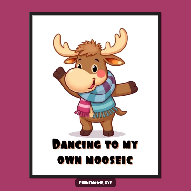 Free Printable Wall Art: Funny Dancing Moose Art, Downloadable Home Decor Gift