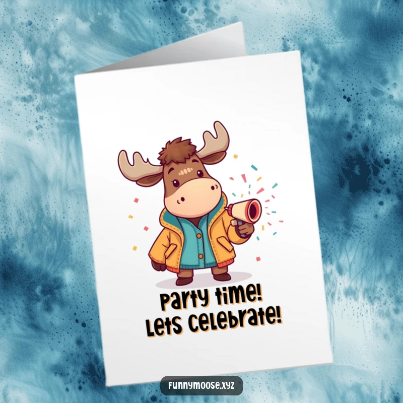 Funny Free Printable Birthday Card: A cheerful moose in a bright jacket happily spraying a confetti cannon.