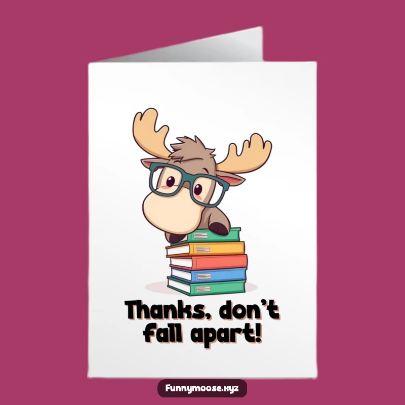 Free Printable Moose Thank You Card - Book Oops Downloadable Gift