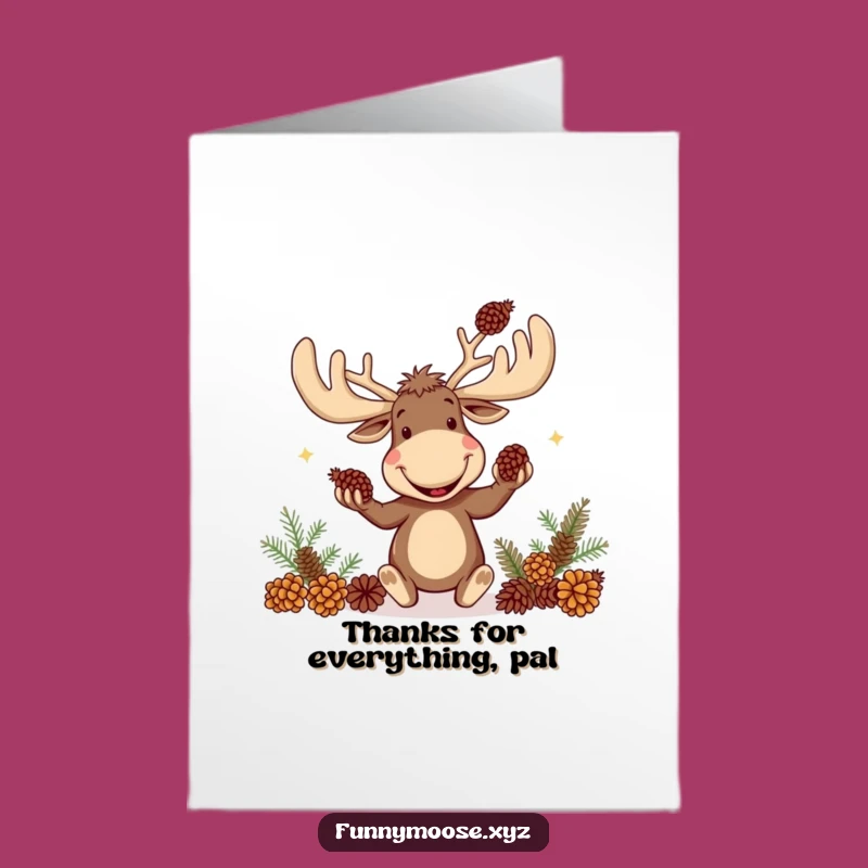 Free Printable Moose Thank You Card: Goofy Juggler Funny Downloadable Gift