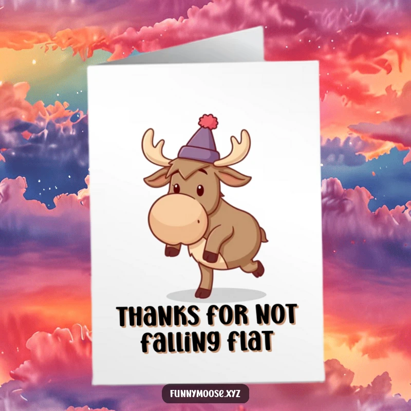 Funny Free Printable Thank You Card: A silly moose with a tiny hat comically tripping over its feet saying thank you.