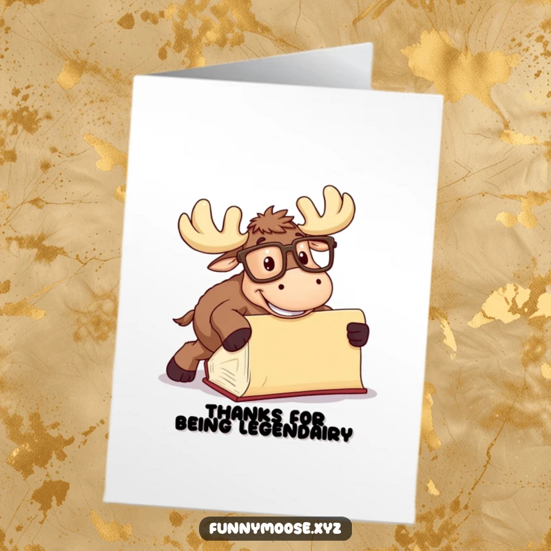 Funny free printable thank you card of a happy moose in oversized glasses, tripping over a book with a grin.