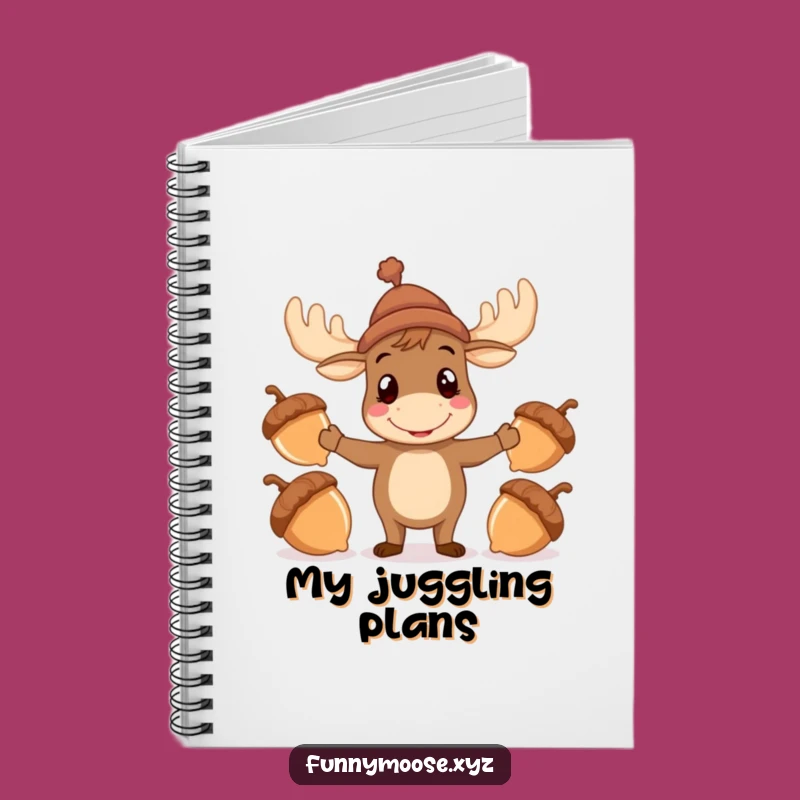 Funny Moose Notebook: Juggling Acorns Journal Gift