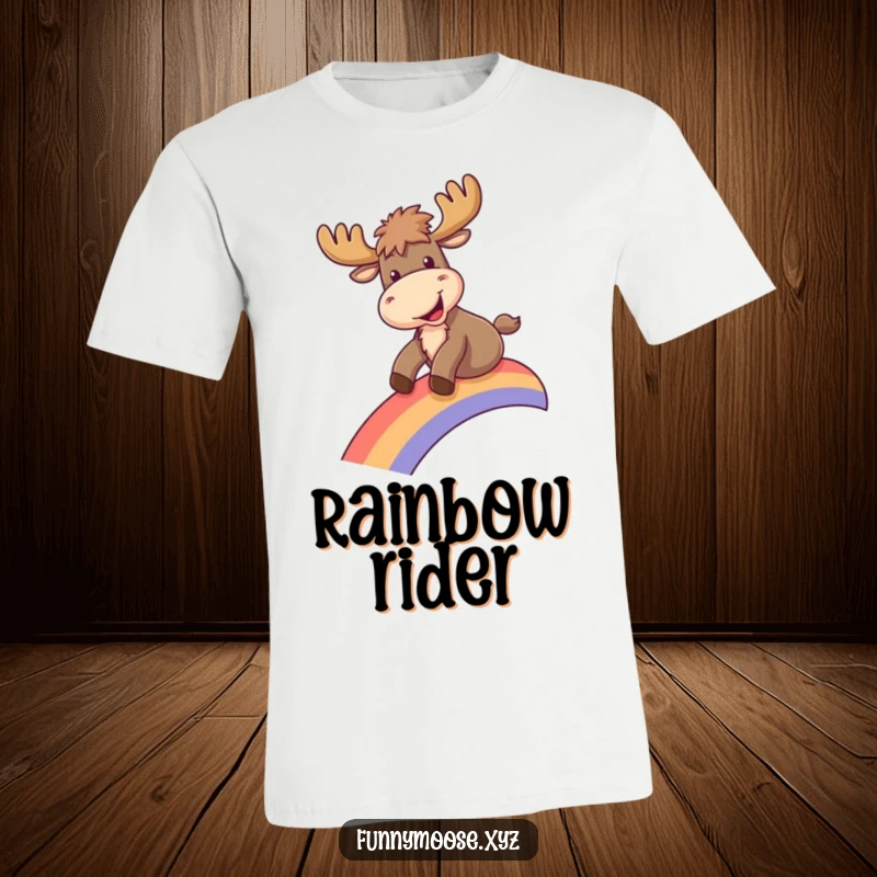 Funny t-shirt showcasing a playful moose joyfully sliding down a bright rainbow, radiating happiness and a carefree spirit.